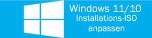 Windows Installations-ISO anpassen
