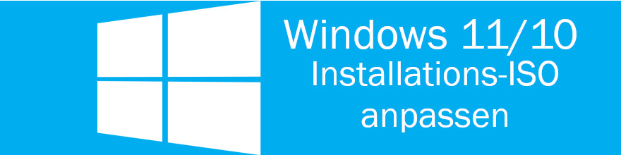 Windows 10/11: ISO- und ESD-Dateien anpassen und umwandeln